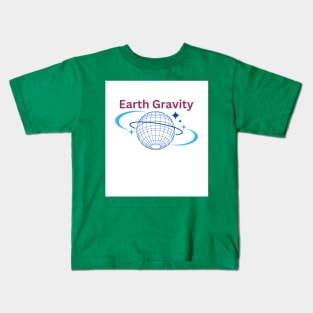 Earth gravity Kids T-Shirt